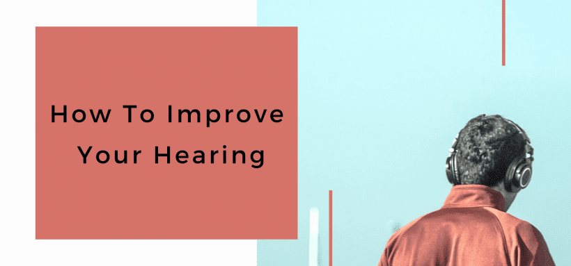 How To Improve Your Hearing, hearing, hearing loss, good ears, better ears,A&R,BlackbirdPunk Consulting, Digital Consulting for the Music Industry, music industry digital entertainment agency, Berlin, berlin, digital, work digital, freelancer digital music industry